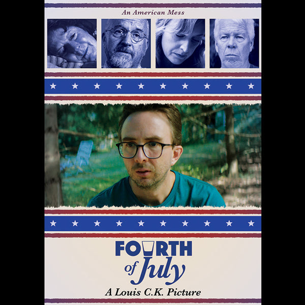 Fourth Of July – Louis CK