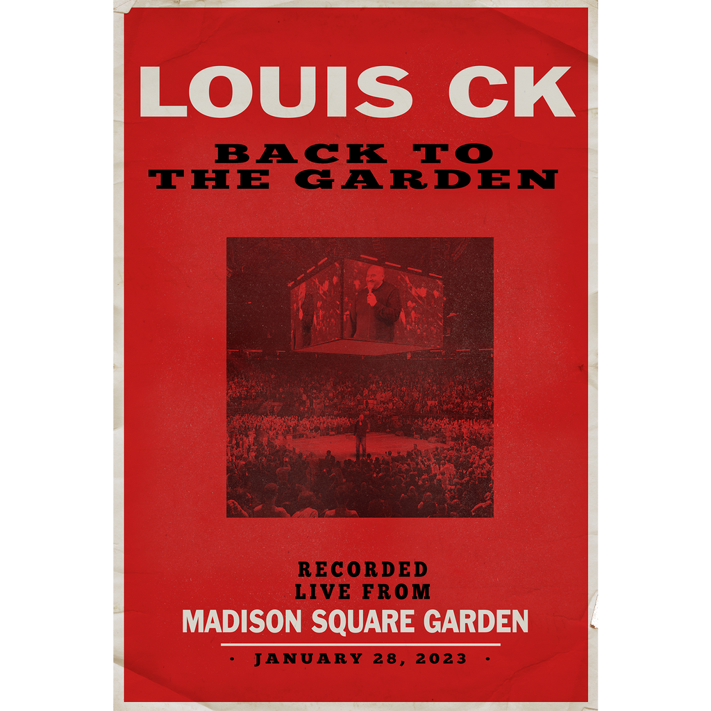 Louis CK: Back To The Garden