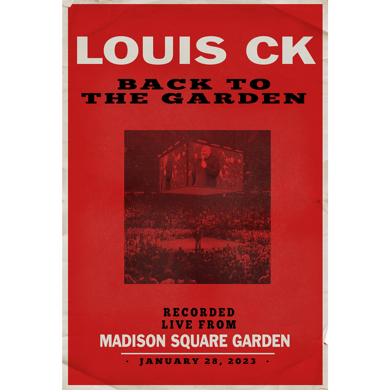 Louis CK: Back To The Garden