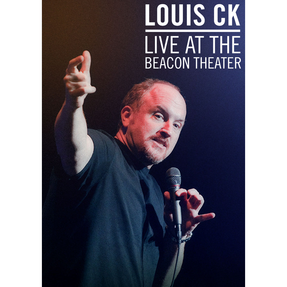 Live at the Beacon Theater – Louis CK